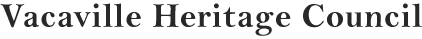 Vacaville Heritage Council